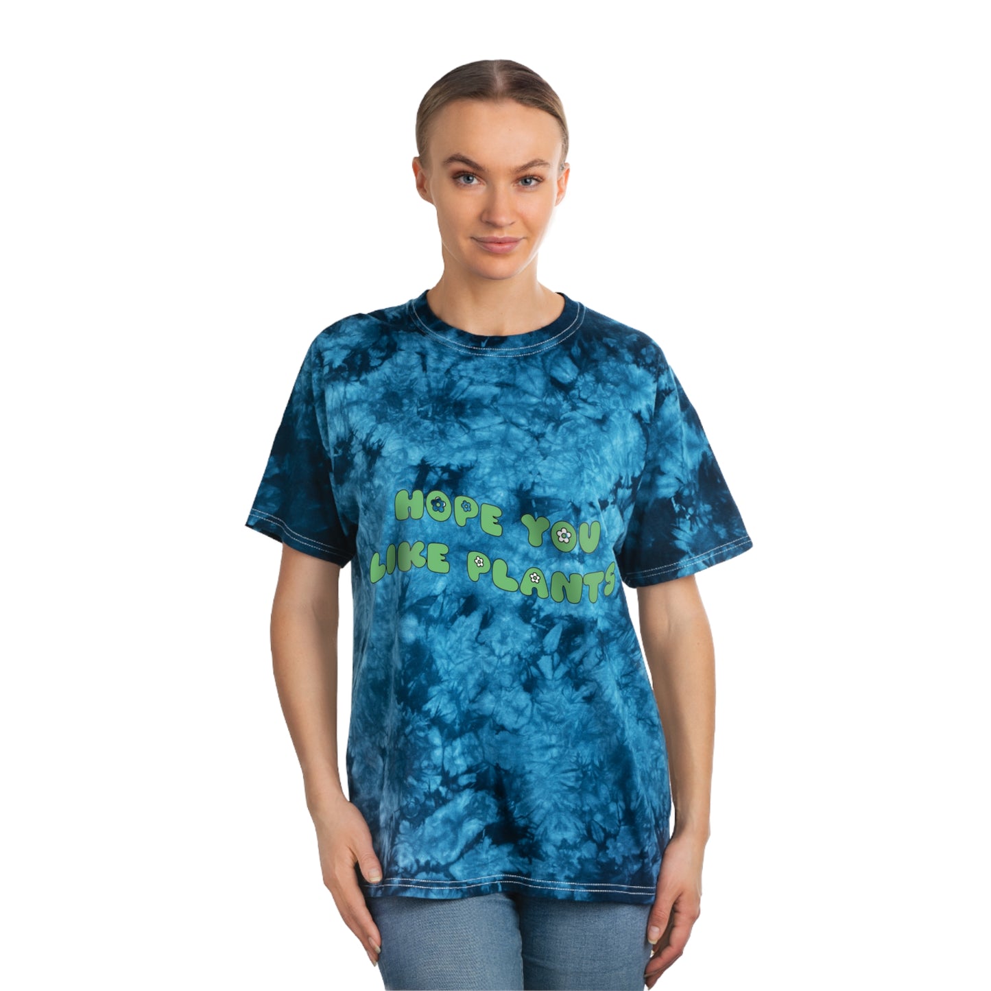 Hope You Like Plants Tie-Dye Tee, Crystal