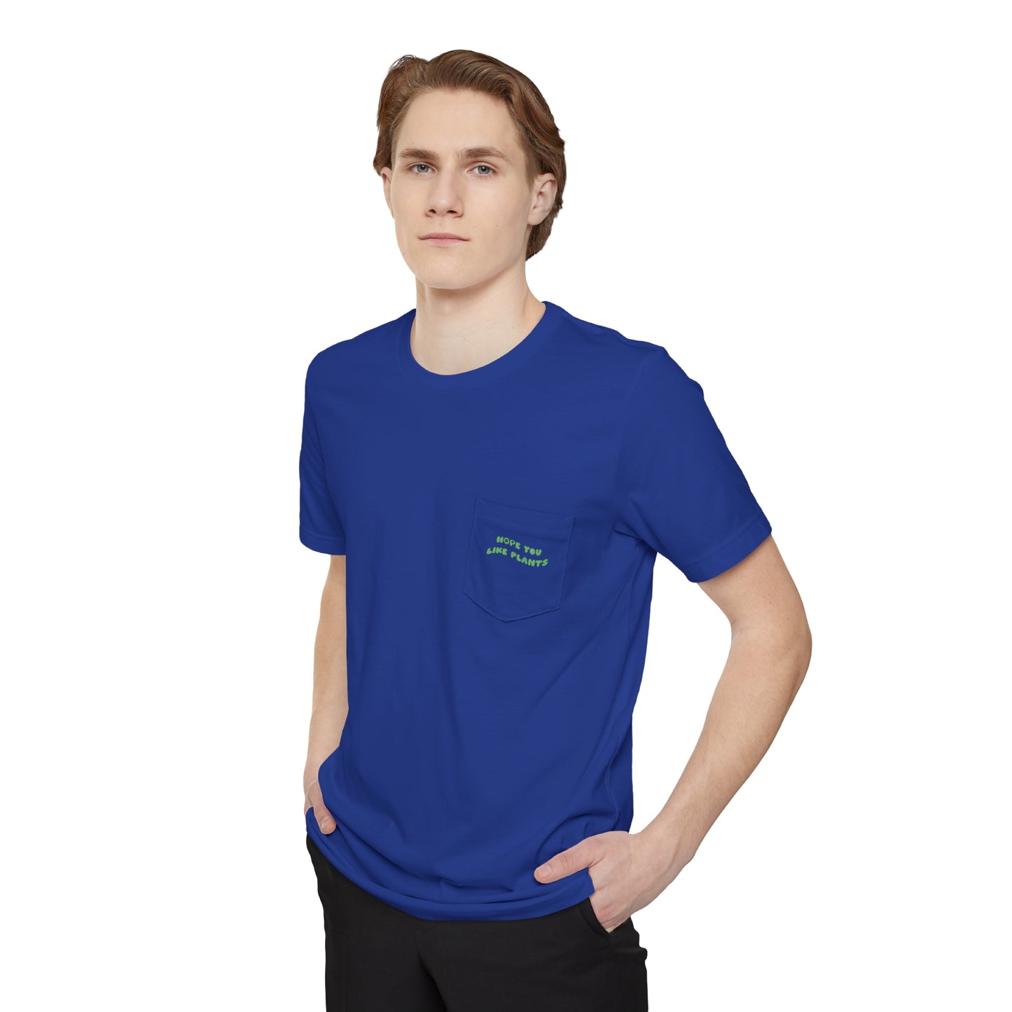 Hope You Like Plants Unisex Pocket Tee