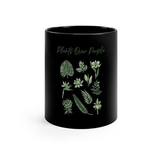 Plants Over People 11oz Black Mug