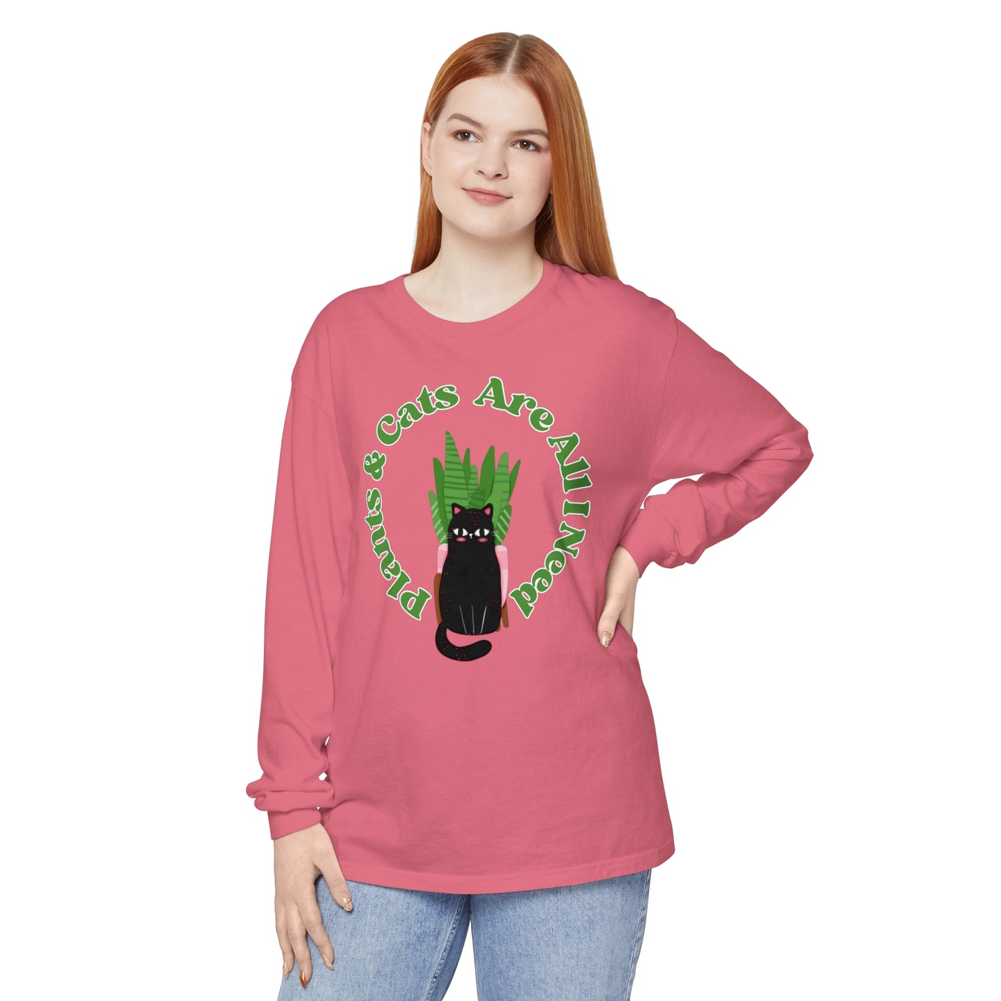 Plants & Cats Are All I Need Unisex Garment-dyed Long Sleeve