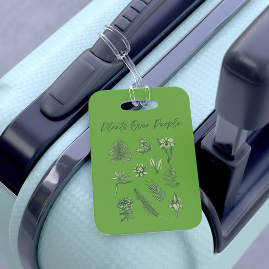 Plants Over People Bag Tag