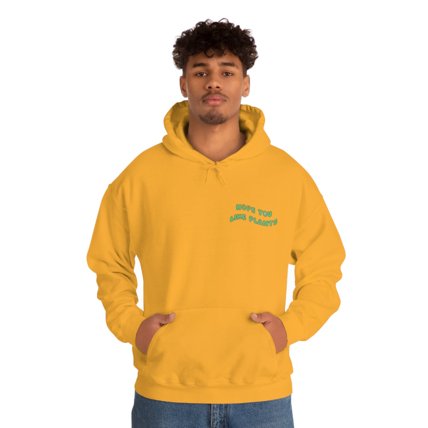 Hope You Like Plants Unisex Sweatshirt