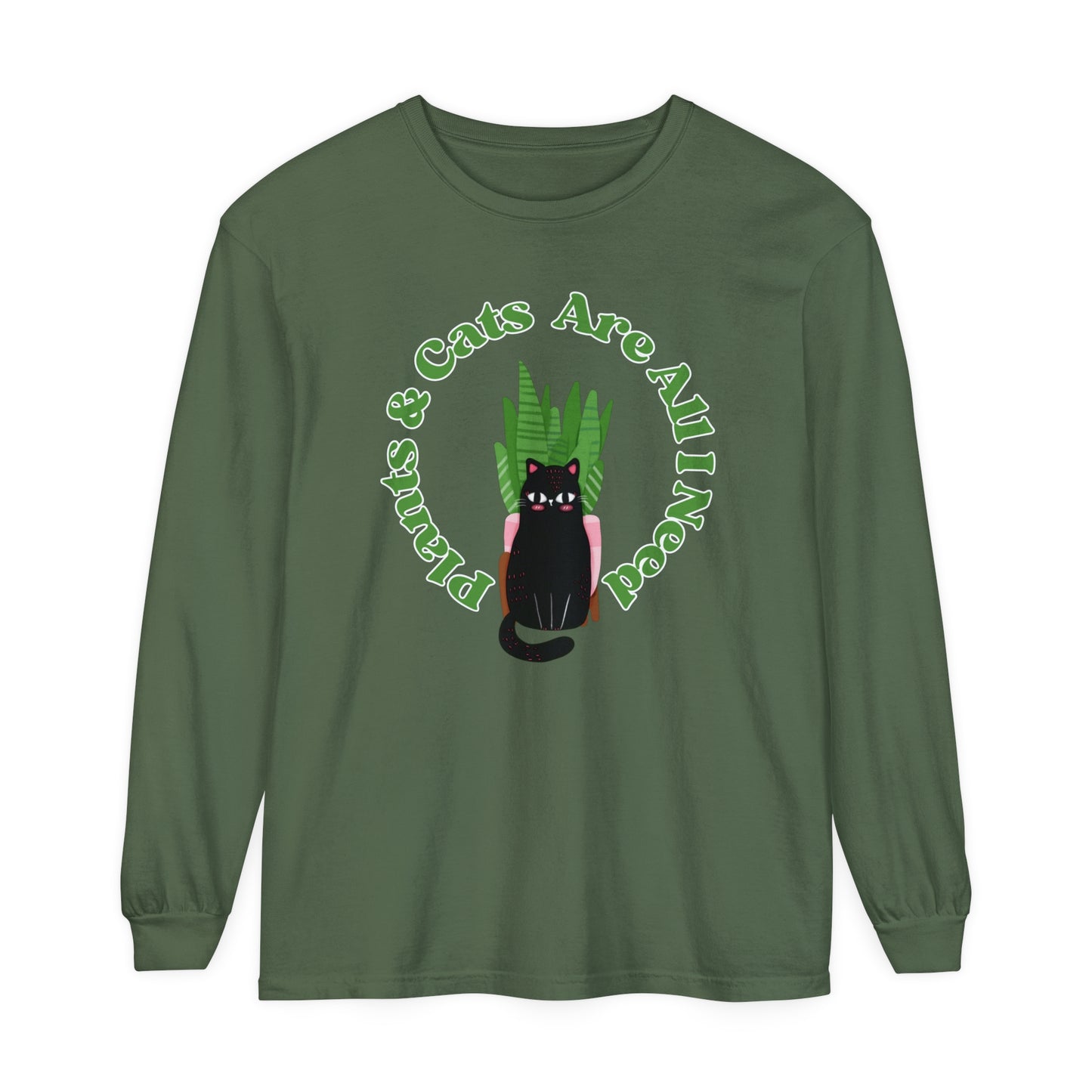 Plants & Cats Are All I Need Unisex Garment-dyed Long Sleeve