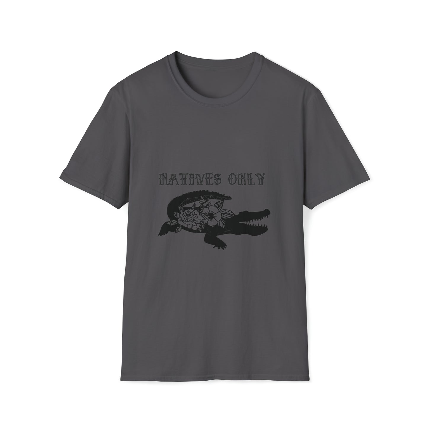 Natives Only Alligator Unisex Softstyle T-Shirt