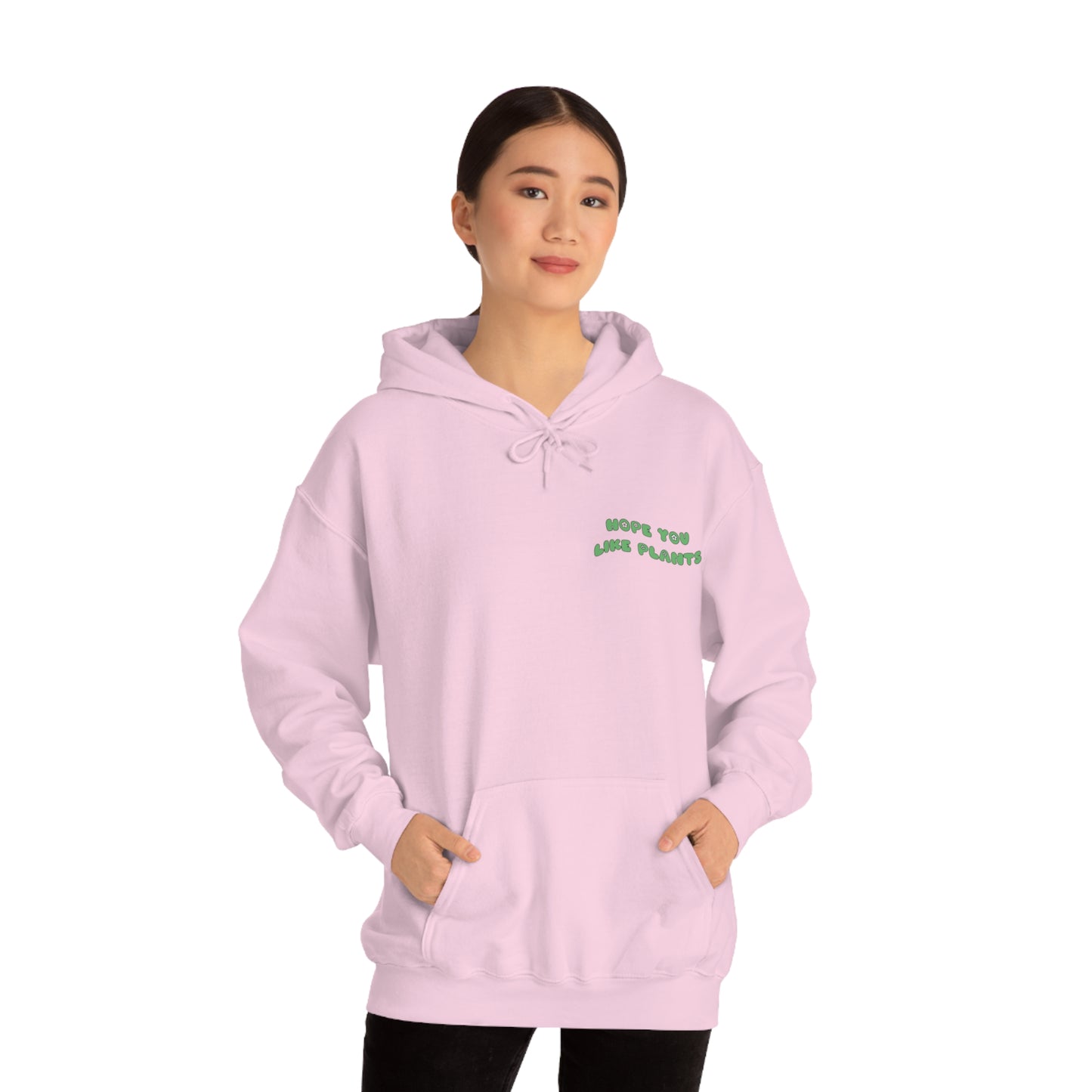 Hope You Like Plants Unisex Sweatshirt