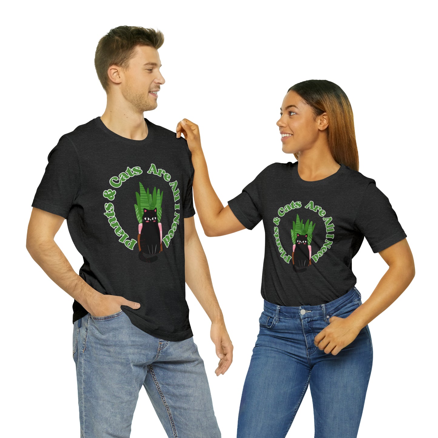 Plants & Cats Are All I Need Unisex Jersey Tee