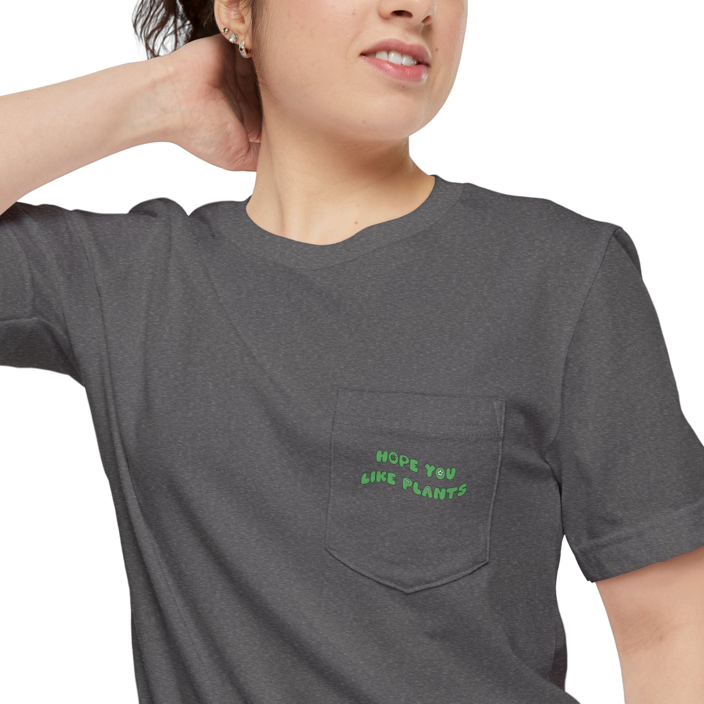 Hope You Like Plants Unisex Pocket Tee