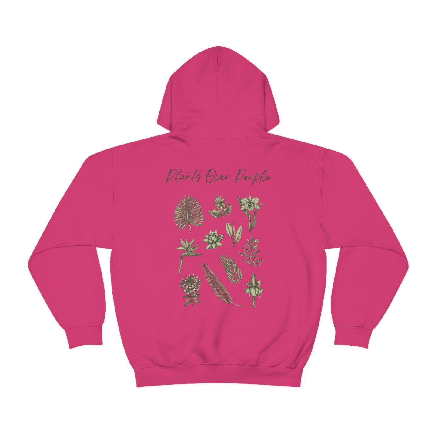 Plants Over People Unisex Hooded Sweatshirt