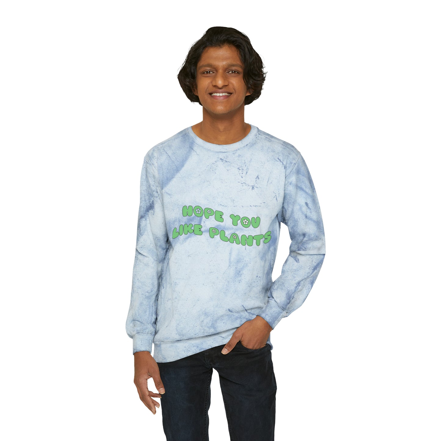 Hope You Like Plants Color Blast Crewneck