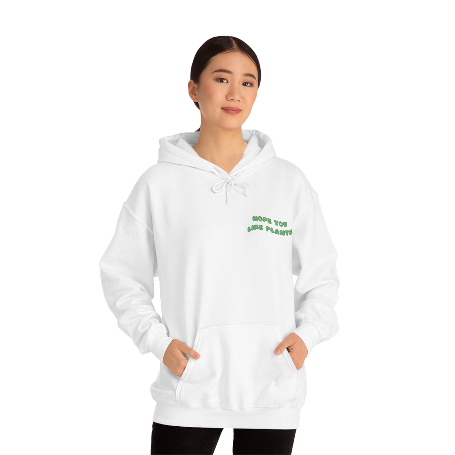 Hope You Like Plants Unisex Sweatshirt