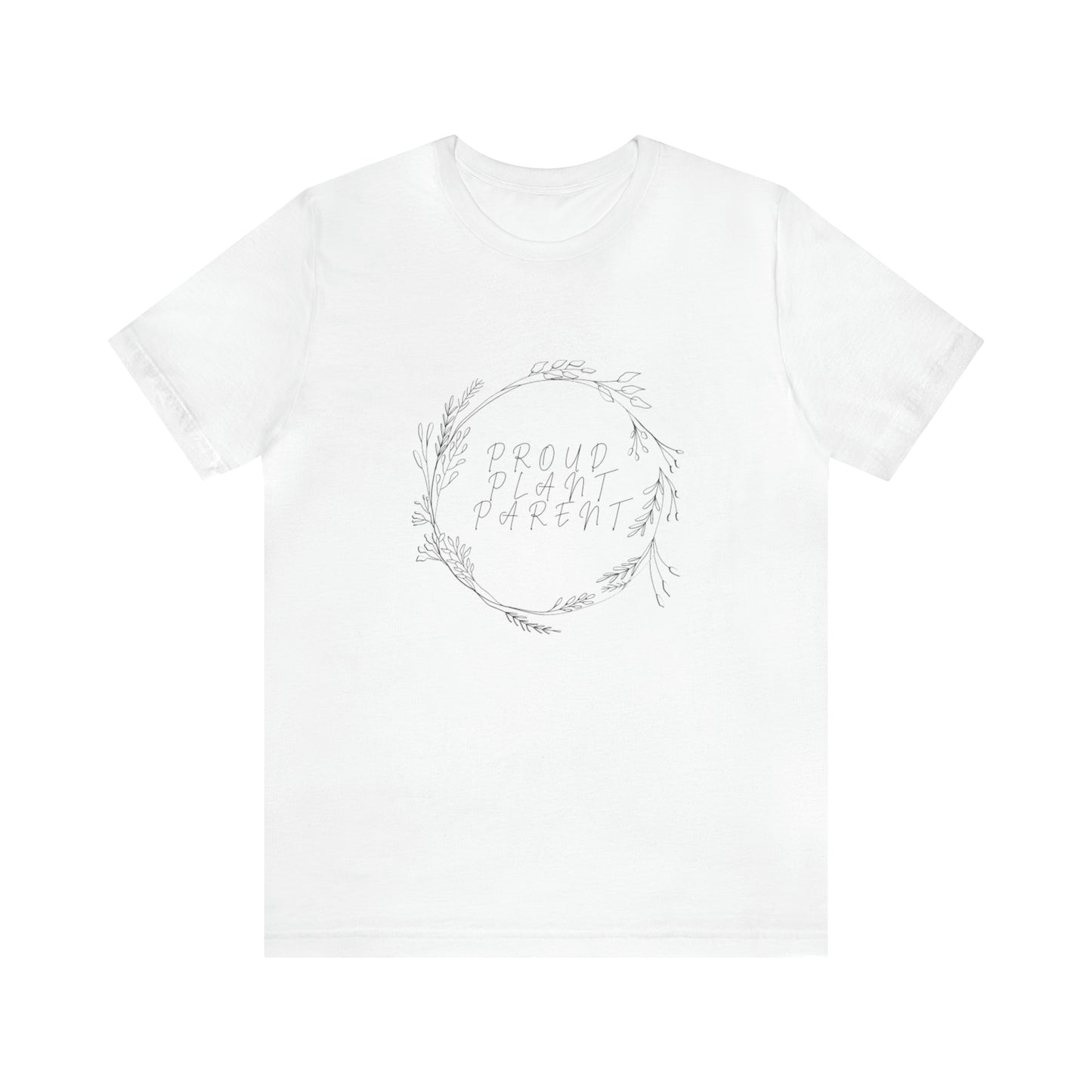 Proud Plant Parent Unisex Jersey Short Sleeve