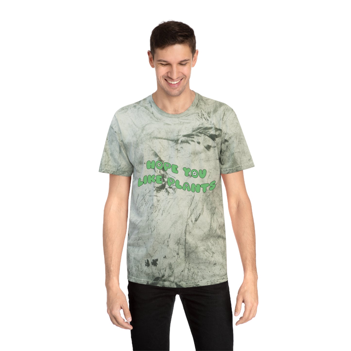 Hope You Like Plants Color Blast T-Shirt