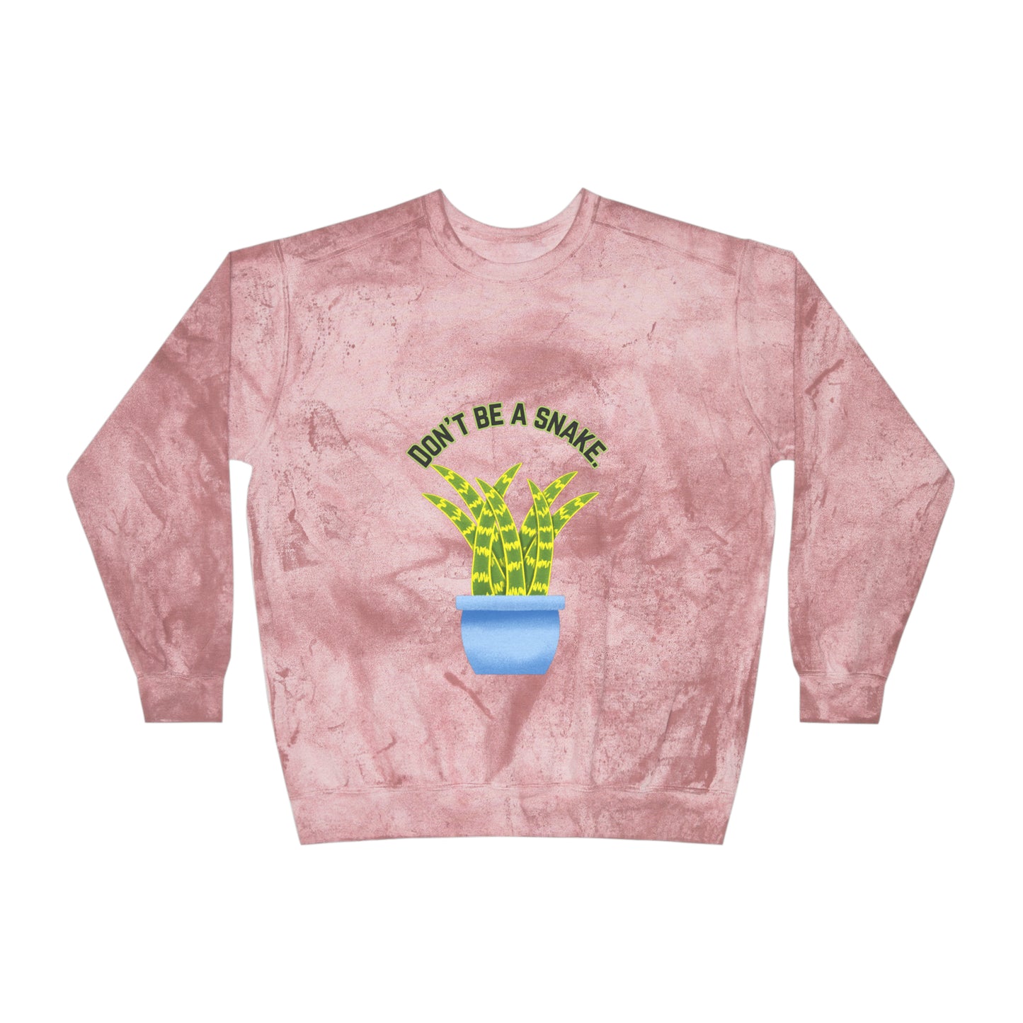 Don't Be A Snake Unisex Color Blast Crewneck