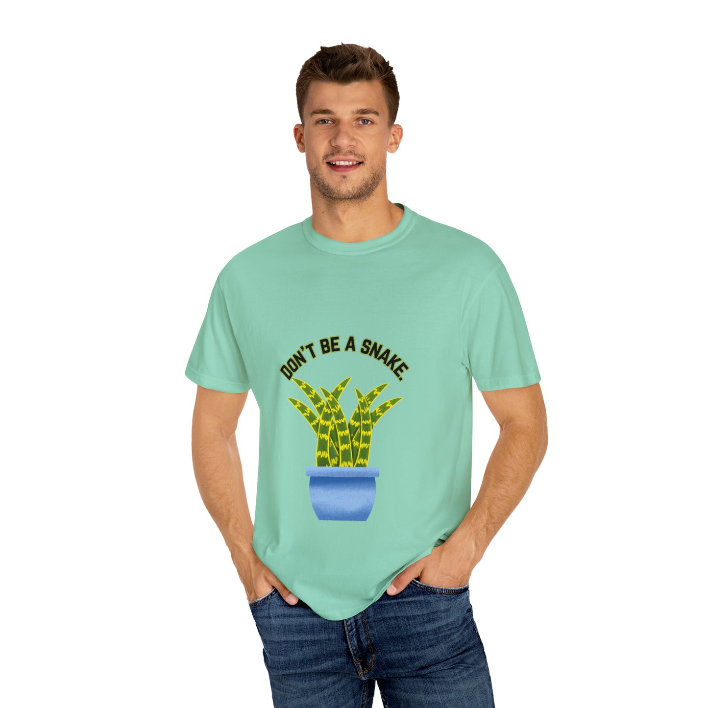 Don't Be A Snake Unisex Garment-Dyed T-shirt