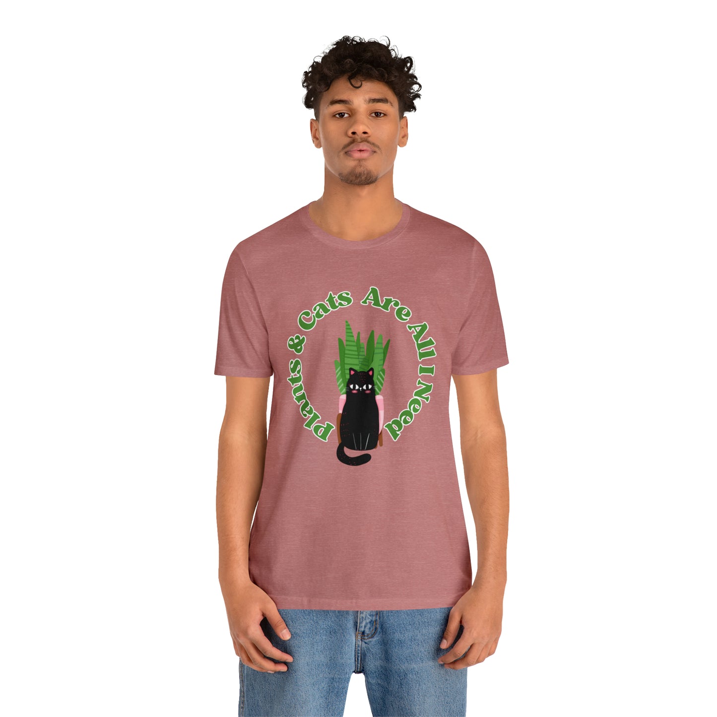 Plants & Cats Are All I Need Unisex Jersey Tee