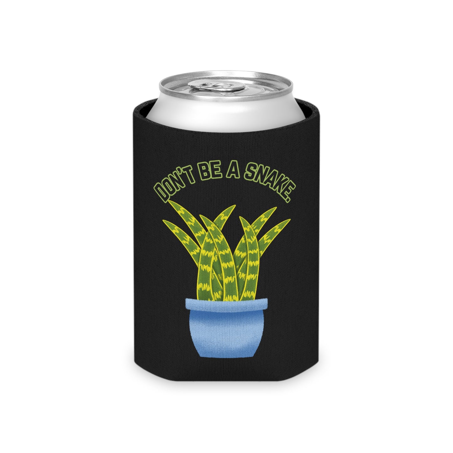 Don't Be A Snake Can Cooler