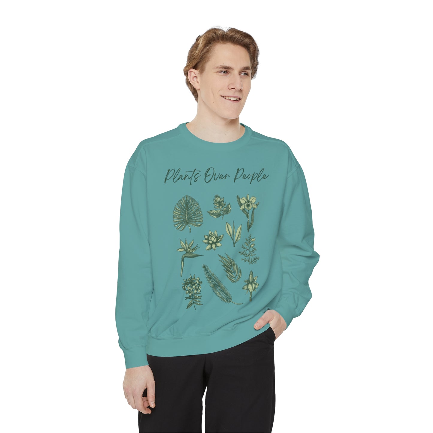 Plants Over People Unisex Garment-Dyed Sweatshirt