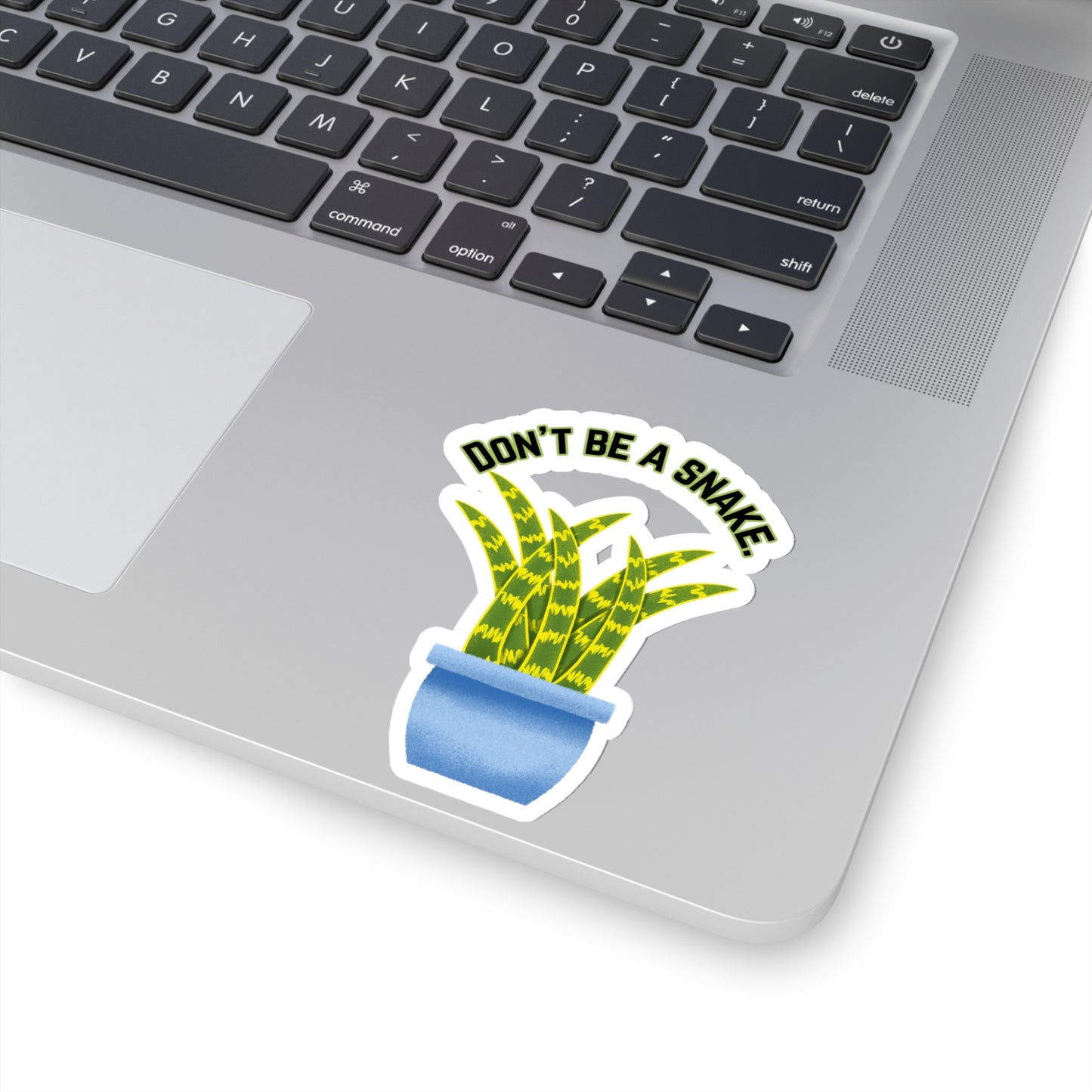 Don't Be A Snake Stickers