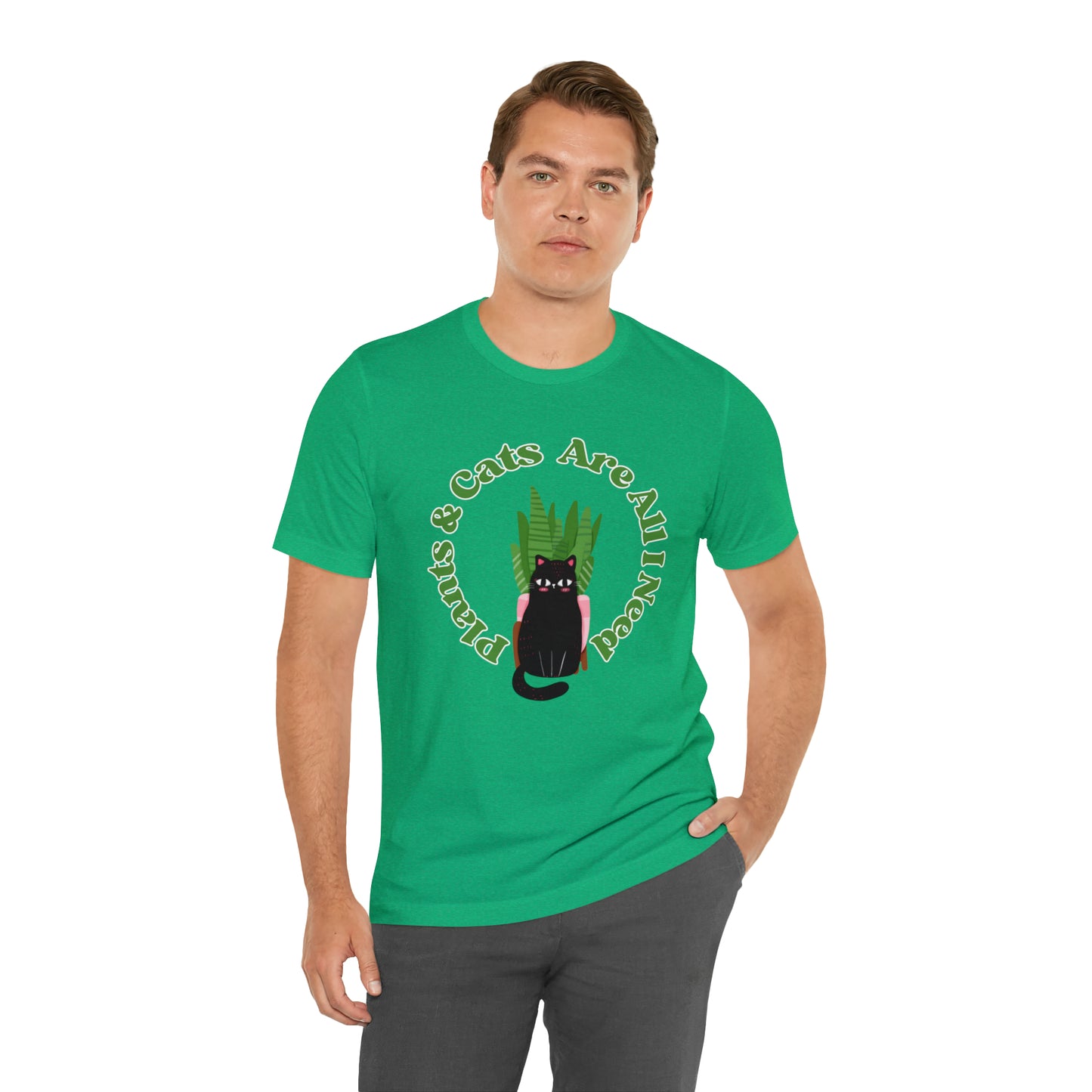 Plants & Cats Are All I Need Unisex Jersey Tee