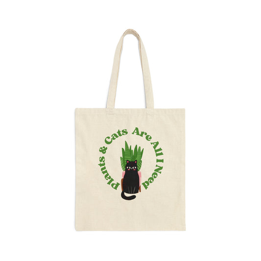 Plants & Cats Are All I Need Cotton Canvas Tote Bag