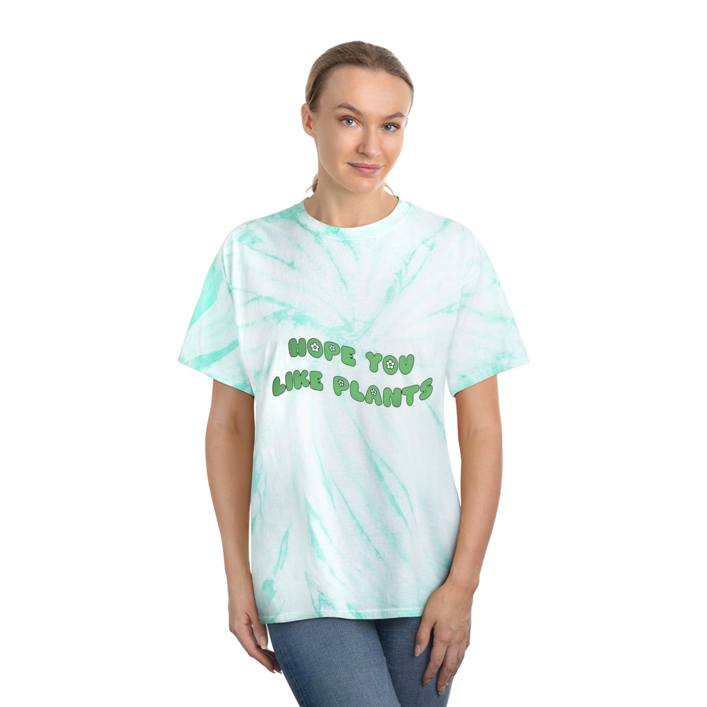 Hope You Like Plants Tie-Dye Tee, Cyclone