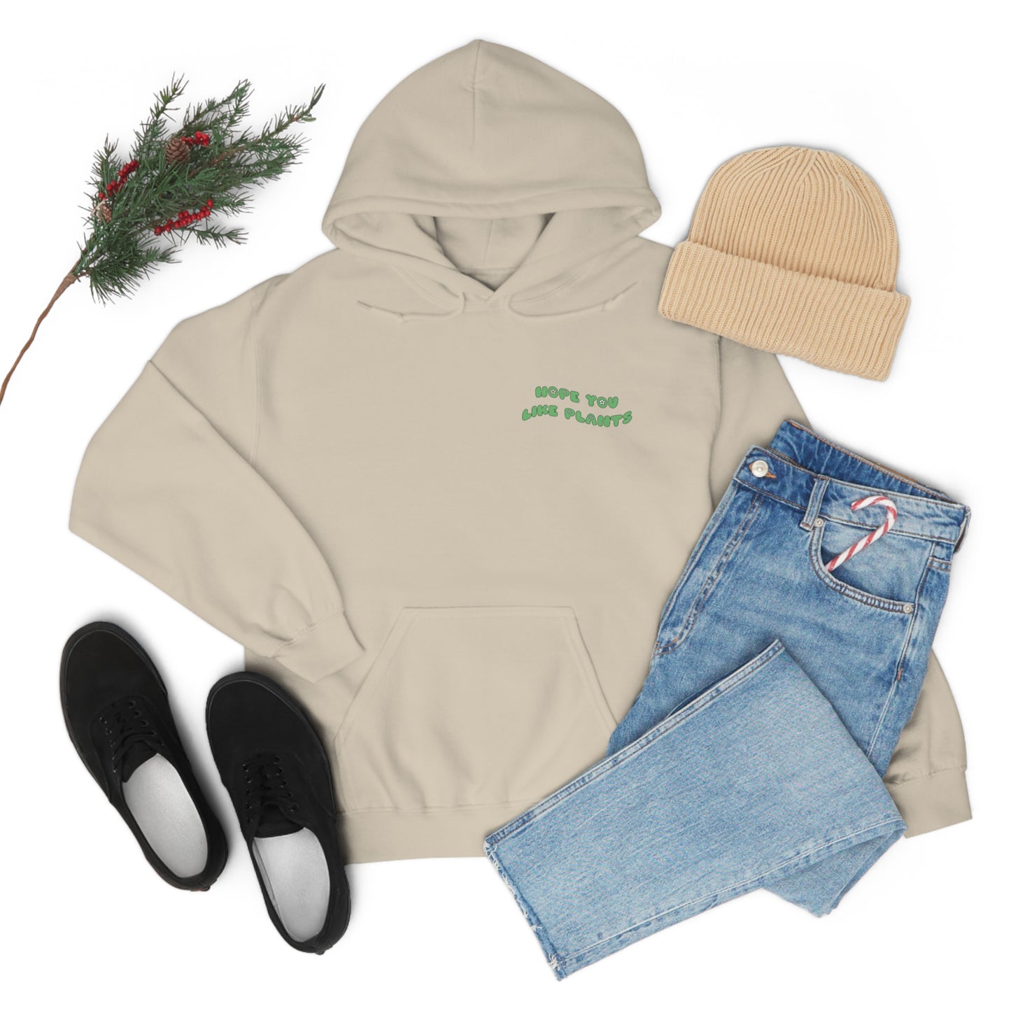 Hope You Like Plants Unisex Sweatshirt