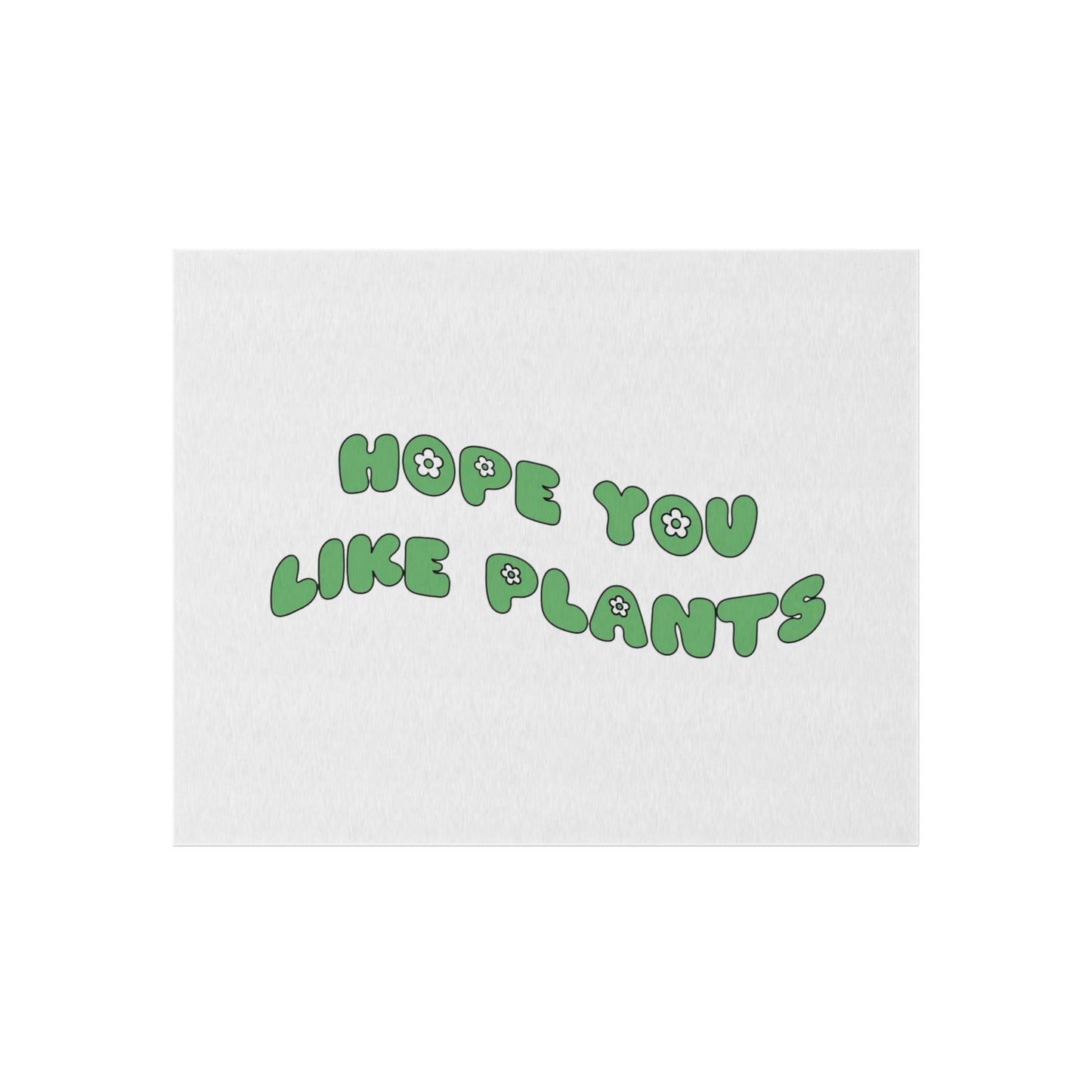 Hope You Like Plants Outdoor Rug