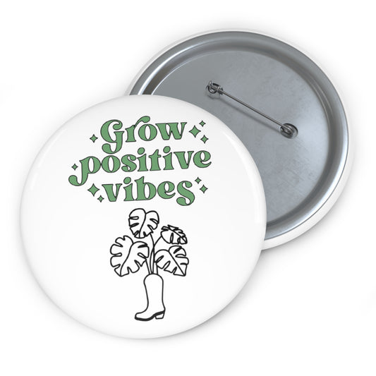 Grow Positive Pin Buttons