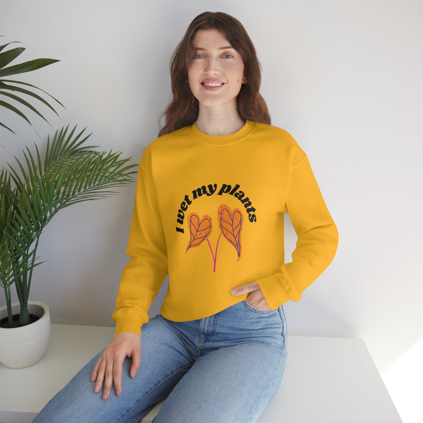 I Wet My Plants Unisex Crewneck