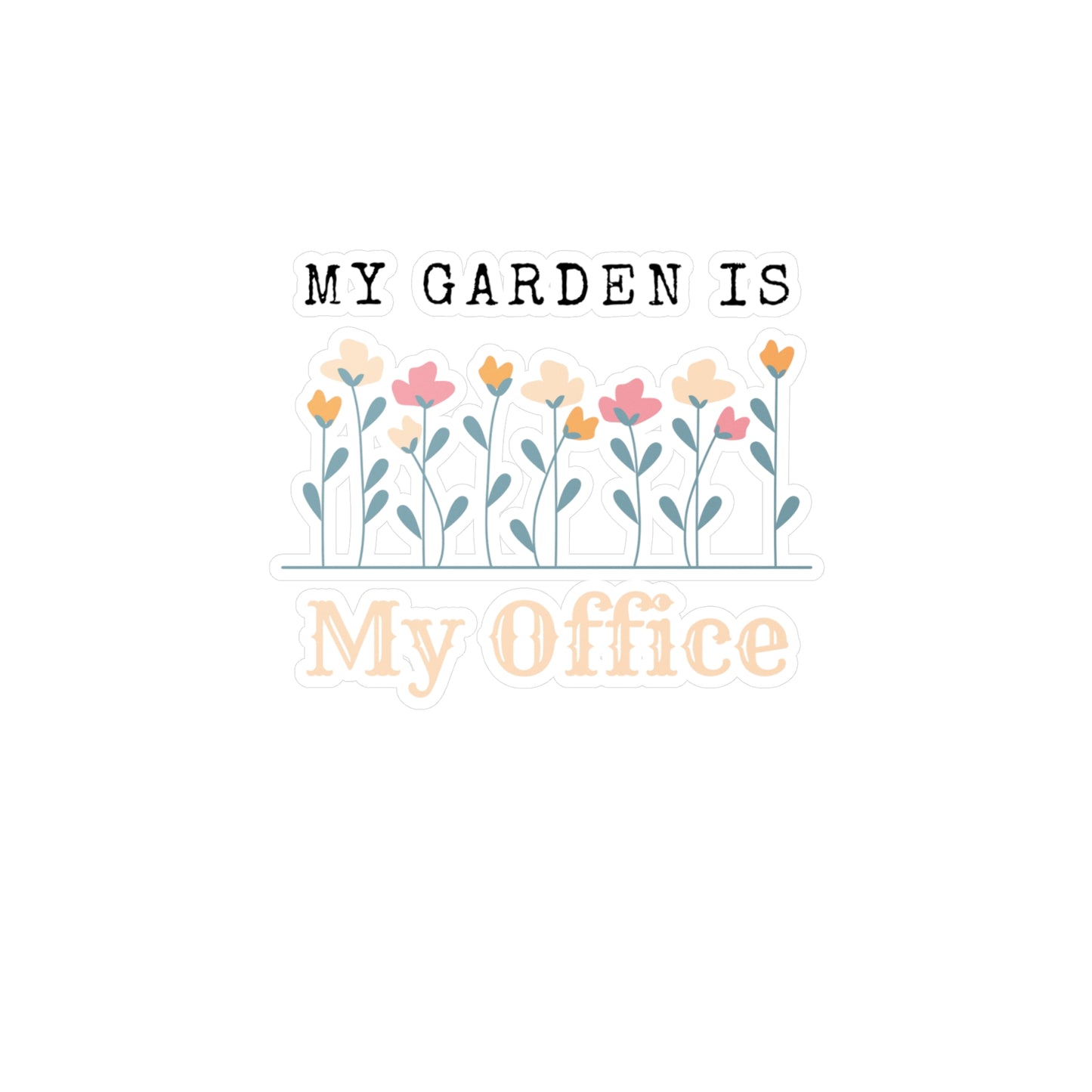 My Office Vinyl Decals