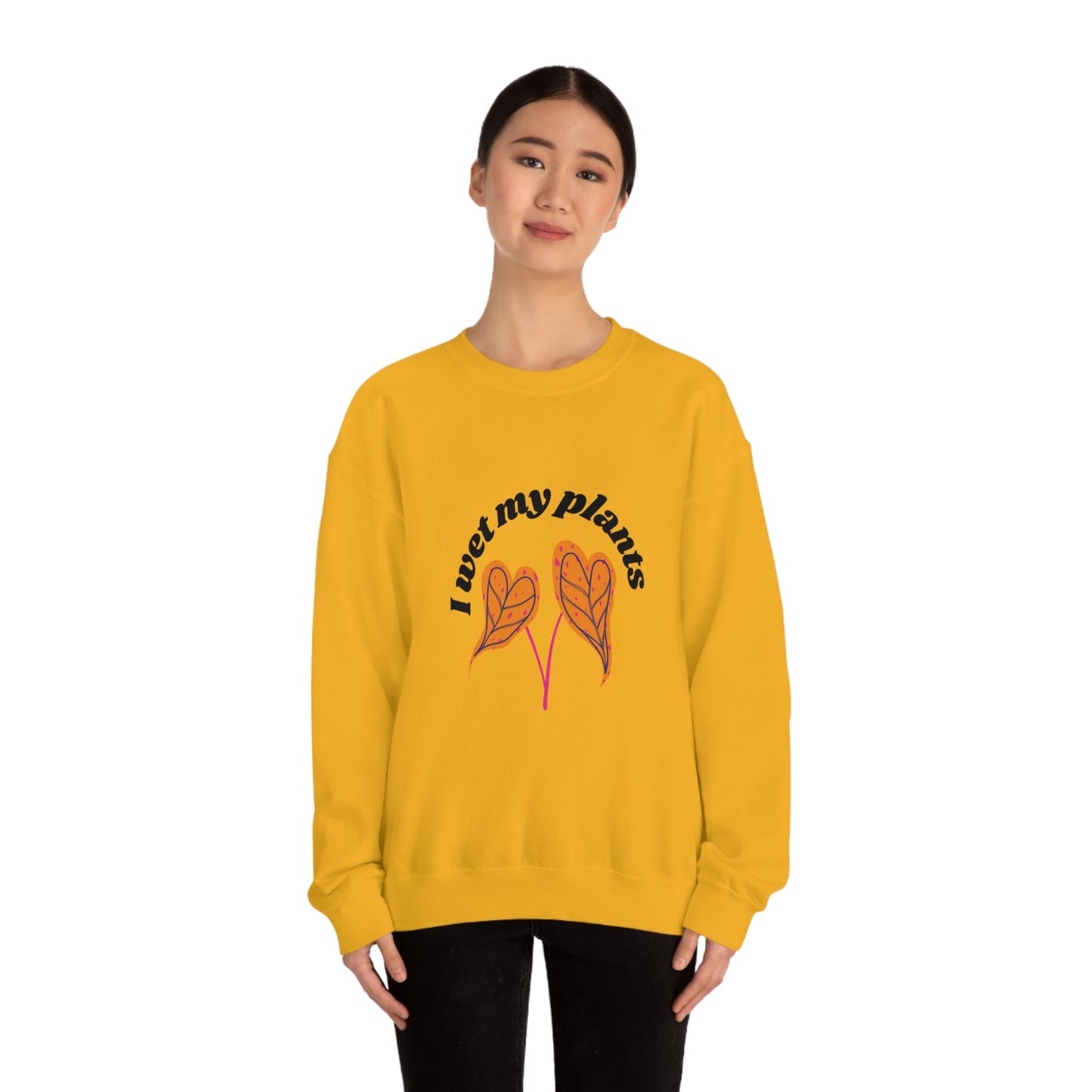 I Wet My Plants Unisex Crewneck
