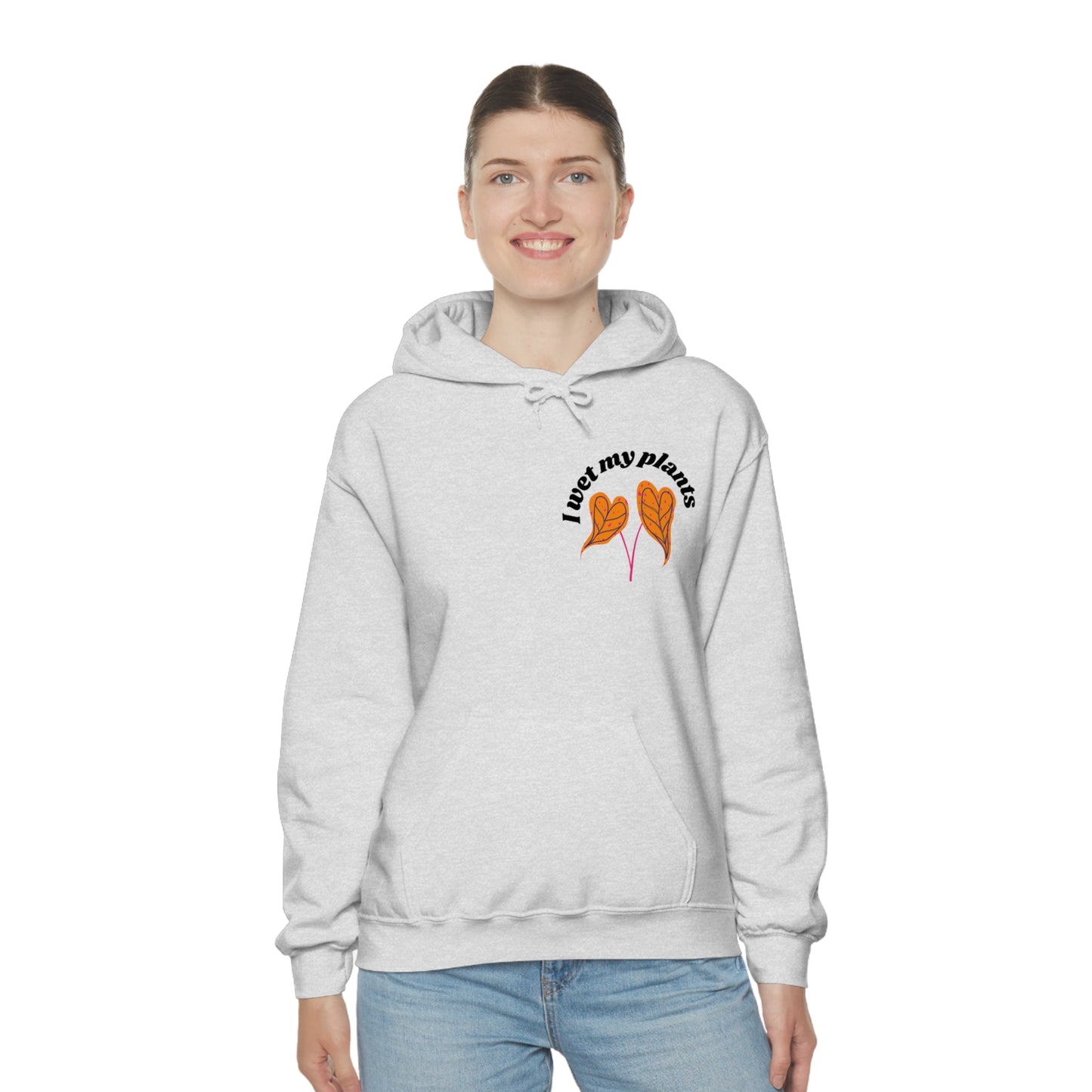 I Wet My Plants Unisex Sweatshirt