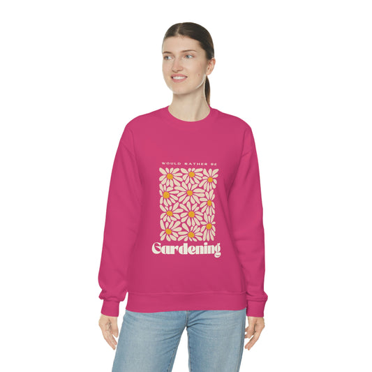 Would Rather Be Gardening Unisex Crewneck