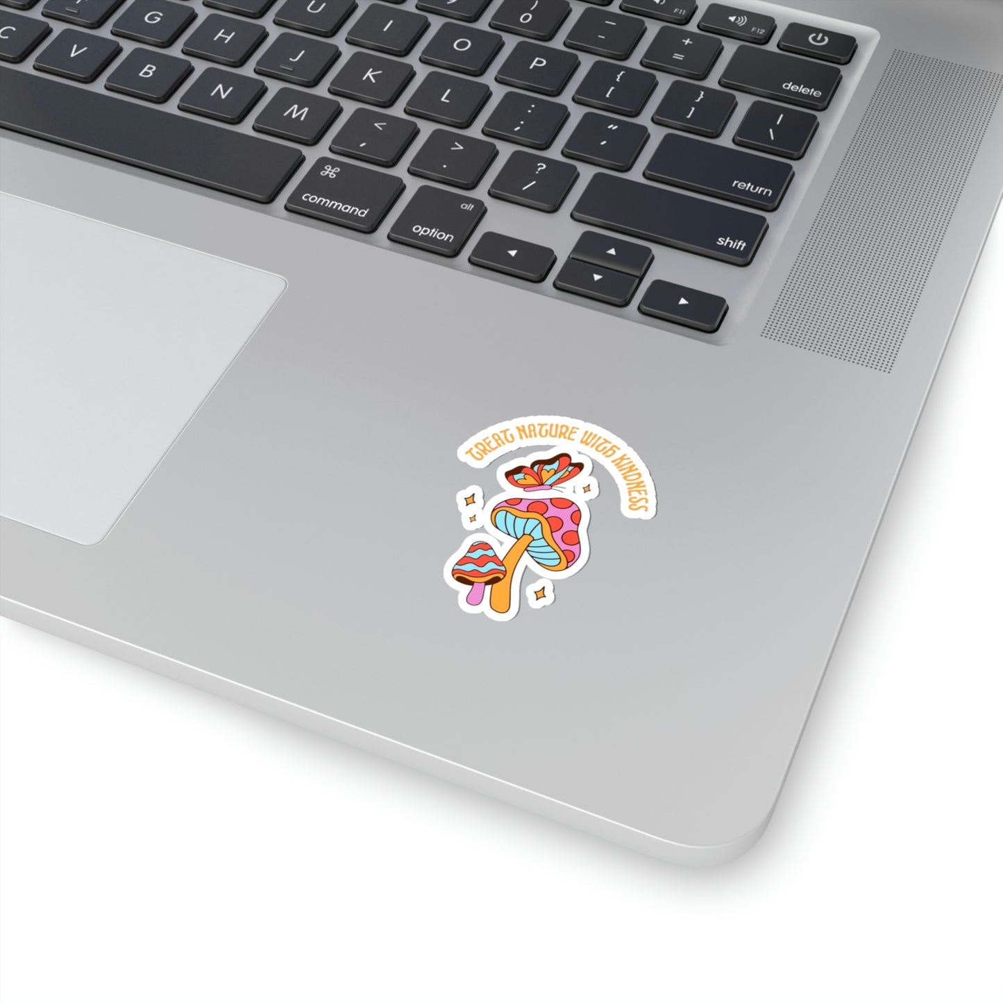 Treat Nature With Kindness Stickers
