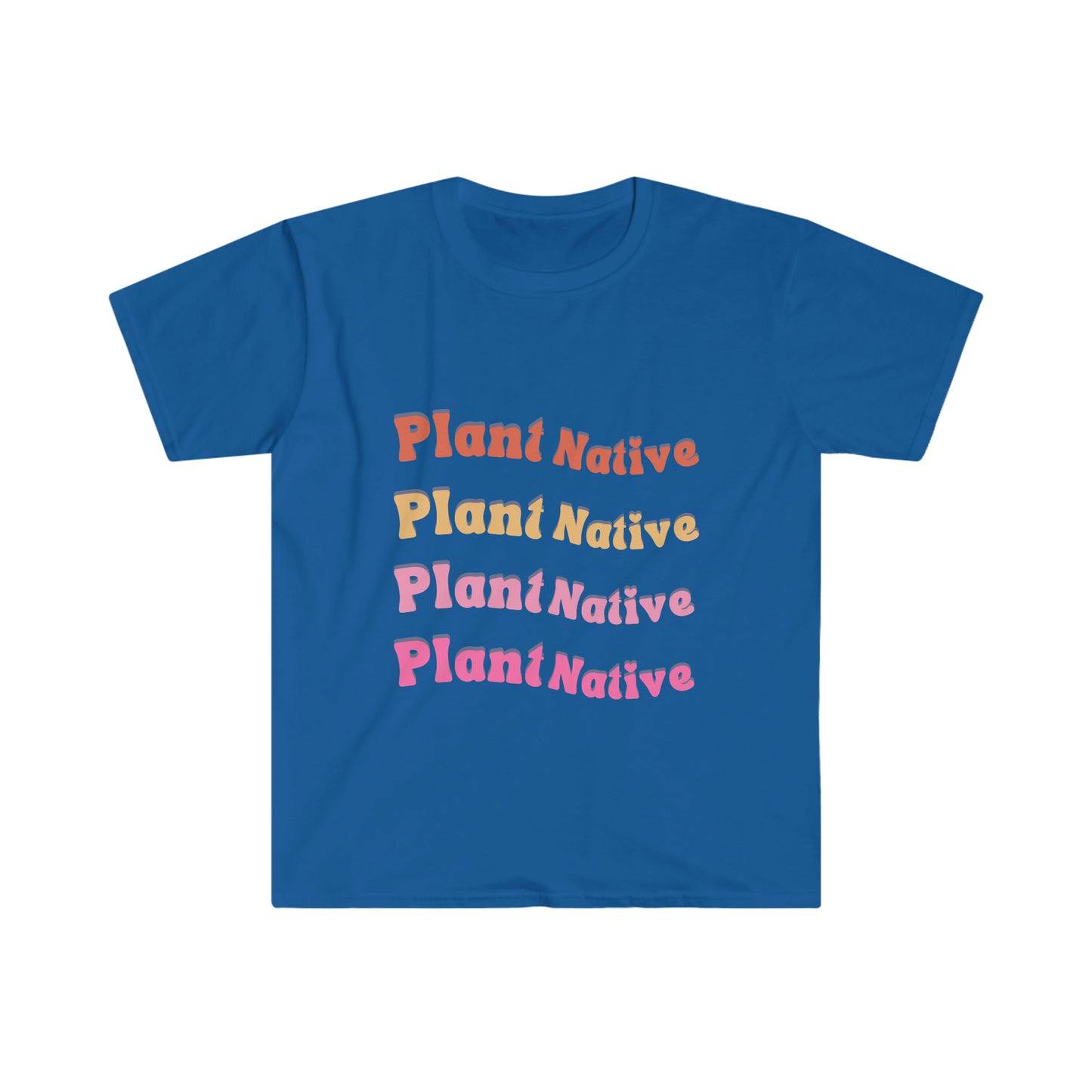 Plant Native Unisex Softstyle T-Shirt