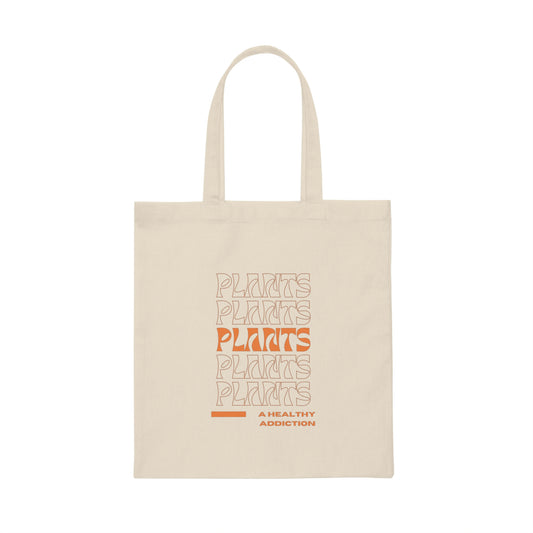 A Healthy Addiction Canvas Tote Bag