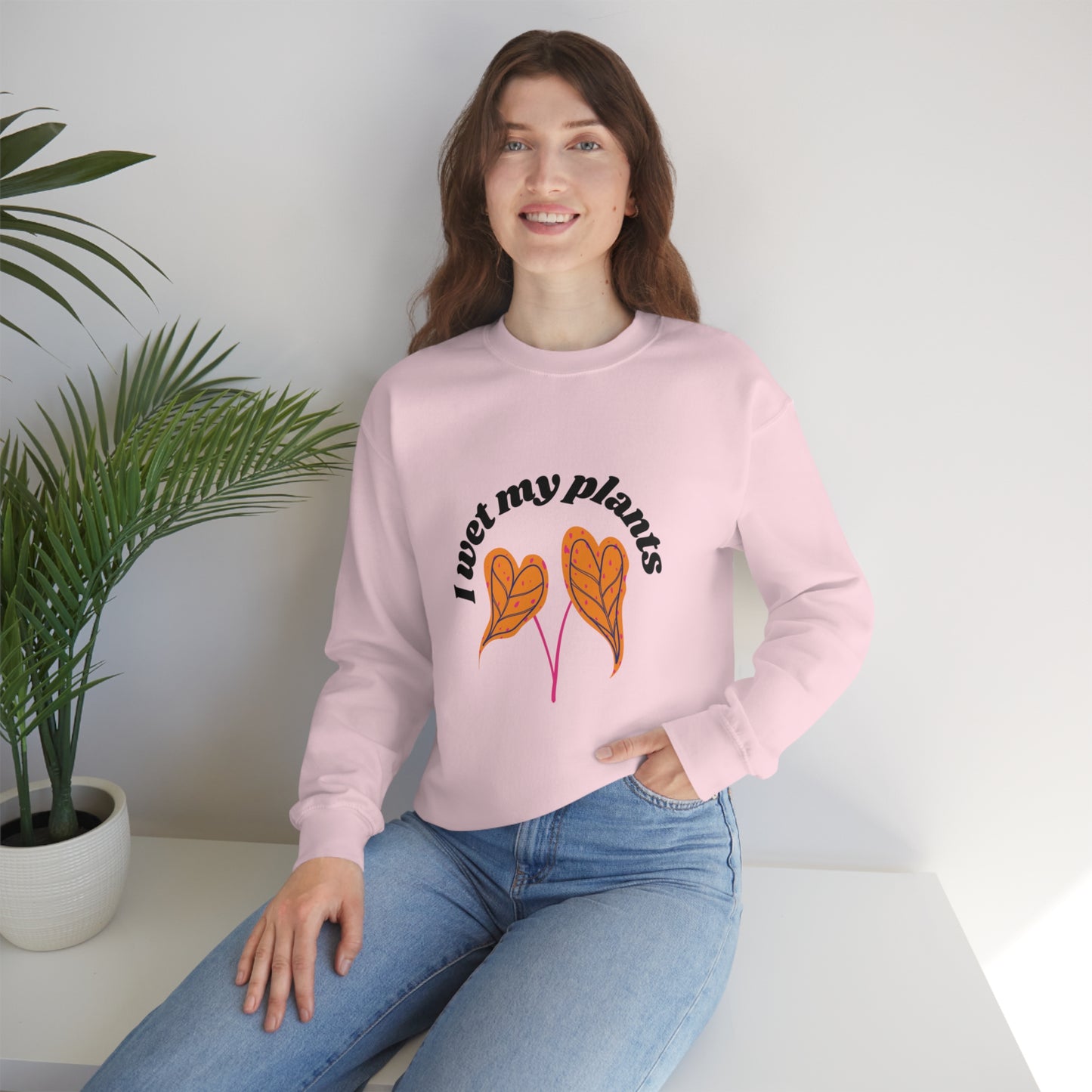I Wet My Plants Unisex Crewneck