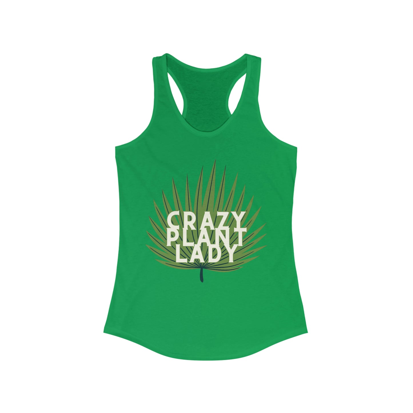 Crazy Plant Lady Women's Racerback Tank