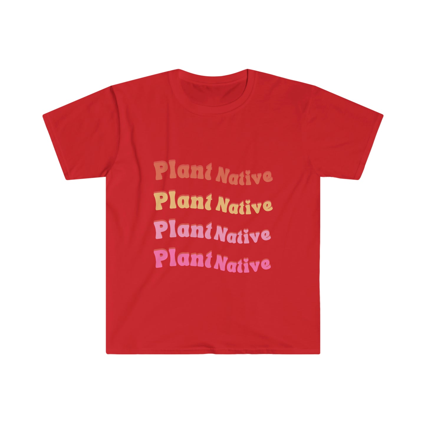 Plant Native Unisex Softstyle T-Shirt