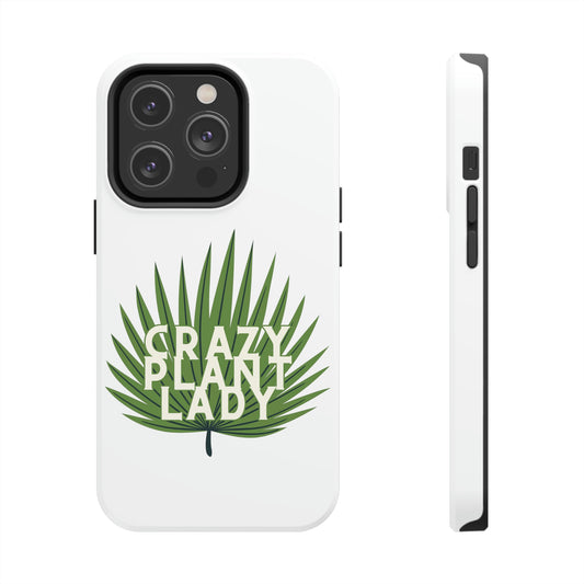 Crazy Plant Lady Case-Mate