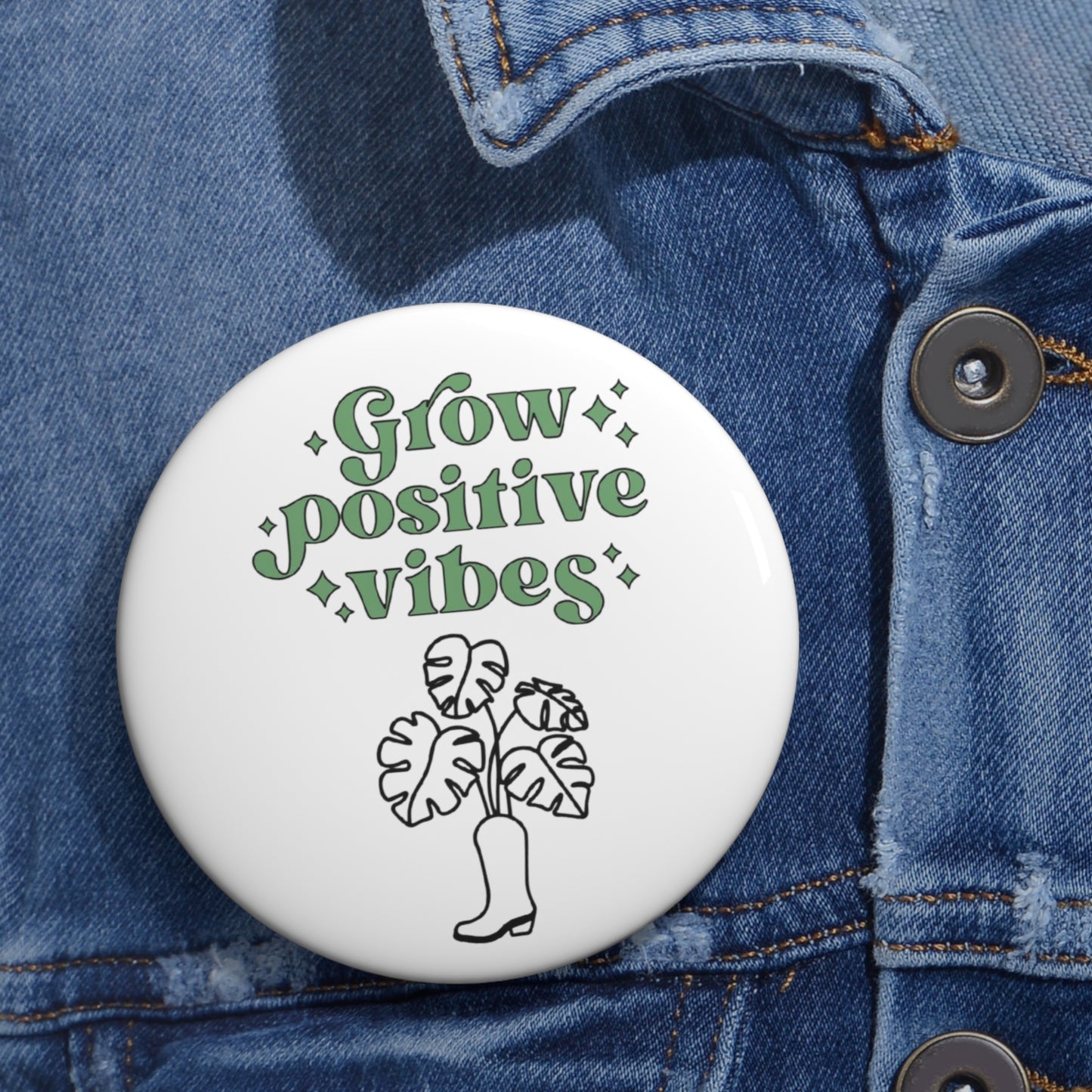 Grow Positive Pin Buttons