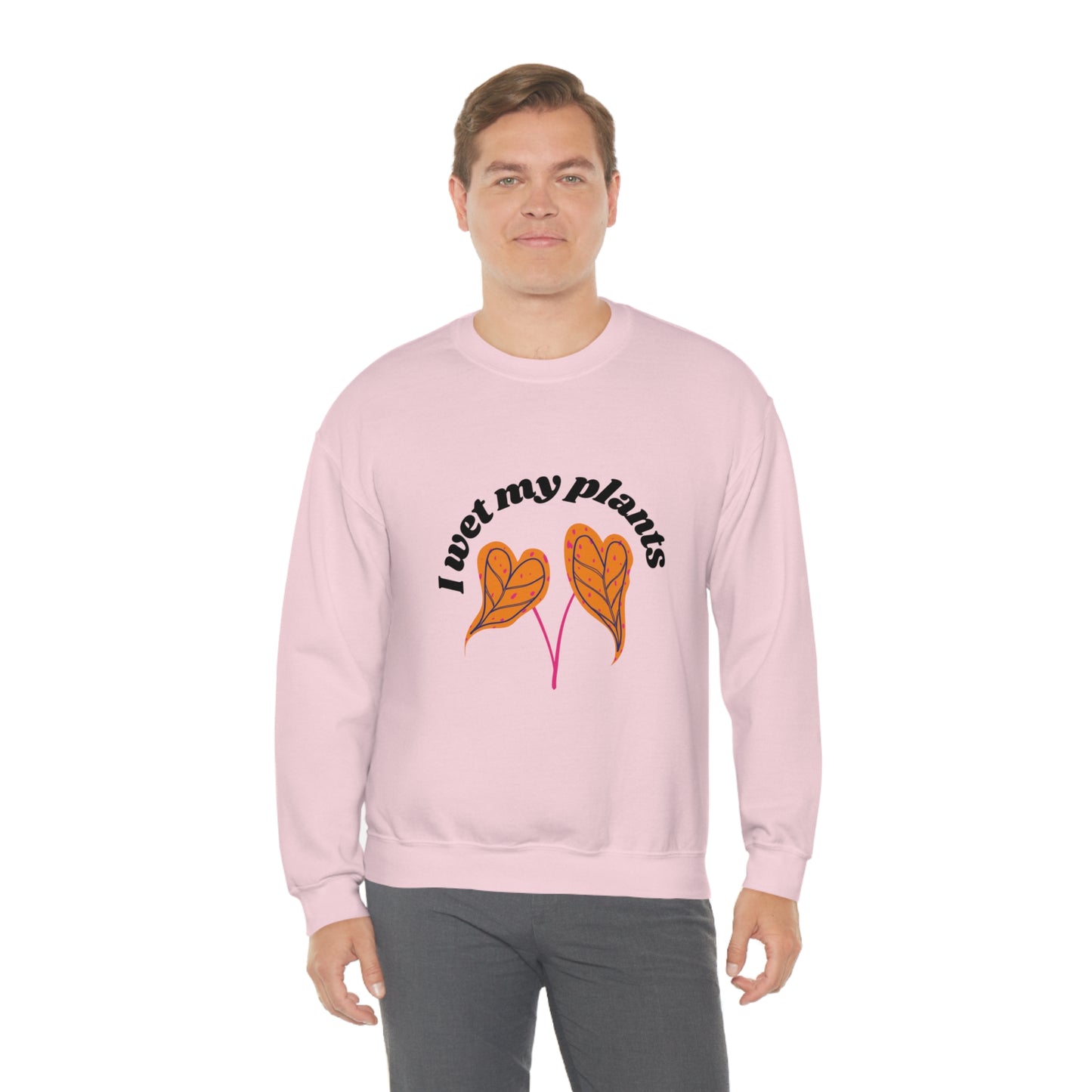 I Wet My Plants Unisex Crewneck