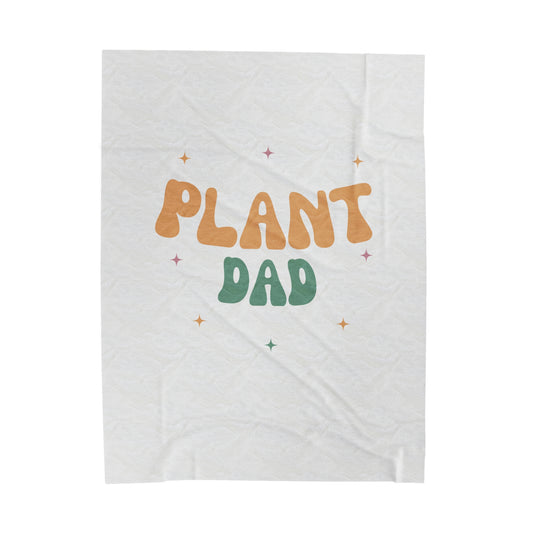 Plant Dad Velveteen Plush Blanket