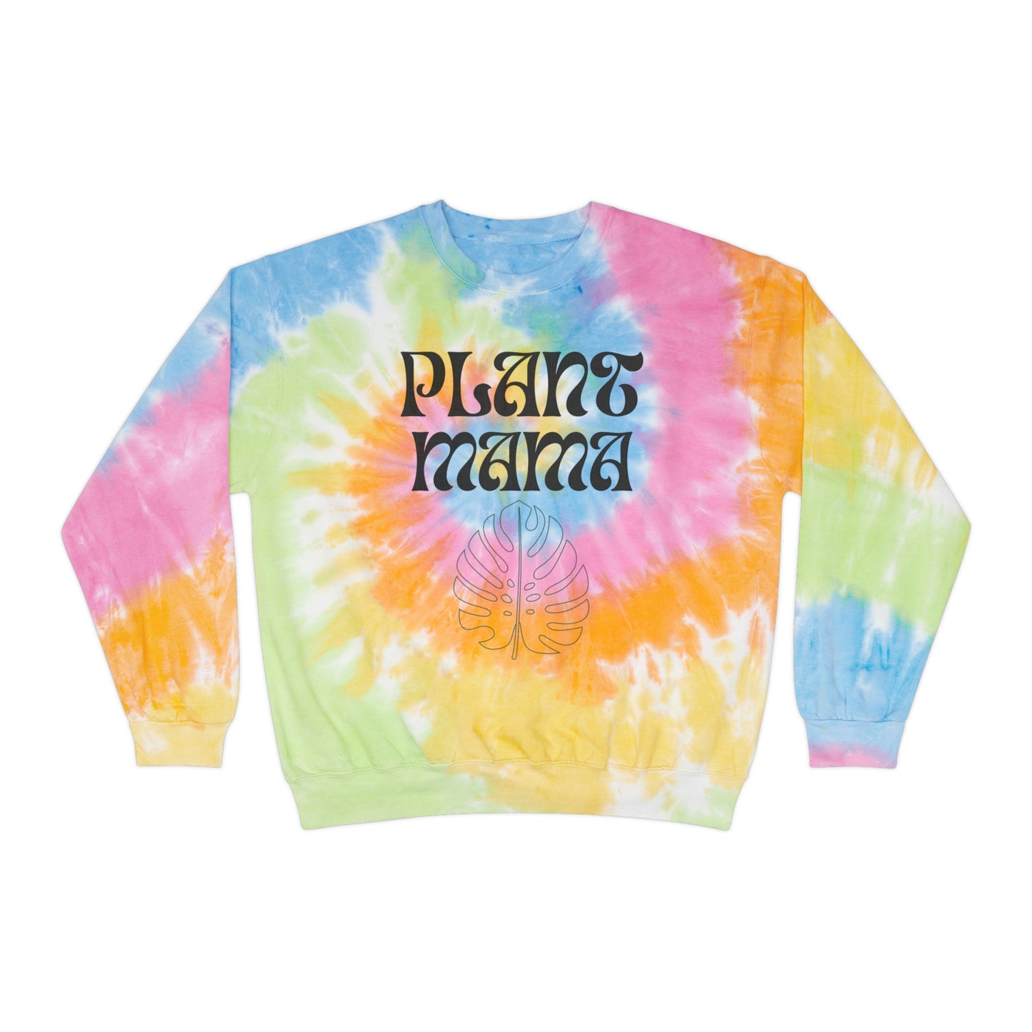 Plant Mama Unisex Tie-Dye Crewneck